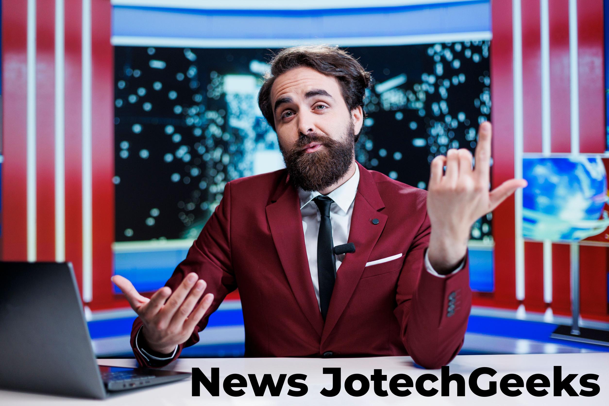 News JotechGeeks