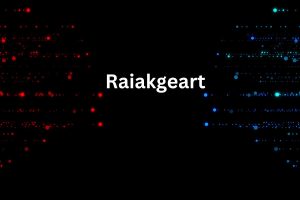 raiakgeart